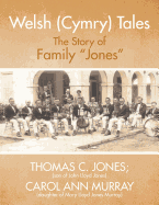 Welsh (Cymry) Tales: The Story of Family "Jones"