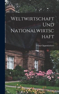 Weltwirtschaft und Nationalwirtschaft