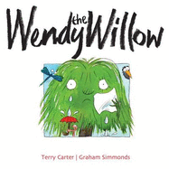 Wendy the Willow