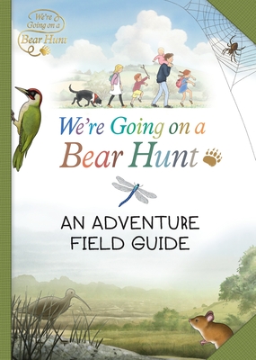 We're Going on a Bear Hunt: My Adventure Field Guide - Bear Hunt Films Ltd