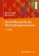 Werkstofftechnik Fr Das Wirtschaftsingenieurwesen