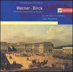 Werner, Birck: Sinfonie, Pastorelle & Sonate
