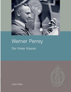 Werner Perrey: Der Kieler Kasper