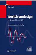 Wertstromdesign: Der Weg Zur Schlanken Fabrik