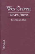 Wes Craven: The Art of Horror