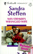 Wes Stryker's Wrangled Wife - Steffen, Sandra