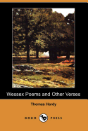 Wessex Poems and Other Verses (Dodo Press)