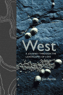 West: A Journey Through the Landscapes of Loss