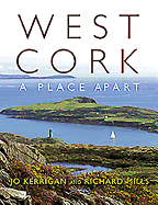 West Cork: A Place Apart
