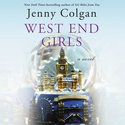 West End Girls Lib/E - Colgan, Jenny, and Price-Lewis, Lucy (Read by)
