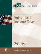 West Federal Taxation: Individual Income Taxes 2004, Professional Version