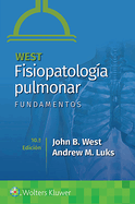 West. Fisiopatologa Pulmonar. Fundamentos