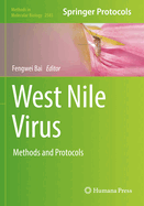 West Nile Virus: Methods and Protocols