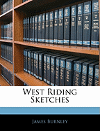 West Riding Sketches