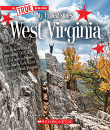 West Virginia (a True Book: My United States)
