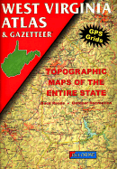 West Virginia Atlas and Gazetteer
