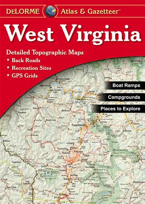 West Virginia - Delorm - Rand McNally, and Delorme Publishing Company, and DeLorme