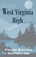 West Virginia High