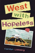 West with Hopeless - Lieberg, Carolyn S