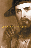 Westering Man: The Life Story of Joseph Walker