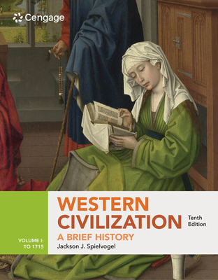 Western Civilization: A Brief History, Volume I: to 1715 - Spielvogel, Jackson