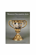 Western Decorative Arts: Volume 1
