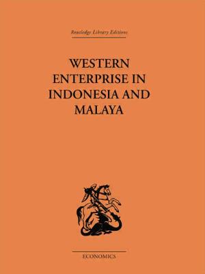 Western Enterprise in Indonesia and Malaysia - Allen, G C, and Donnithorne