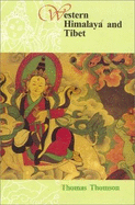 Western Himalaya and Tibet: A Narrative of a Journey Through the Mountains of Northern India, During the Year 1847-48