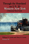 Western New York: Through the Heartland on U.S. 20