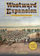 Westward Expansion: An Interactive History Adventure