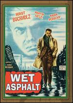 Wet Asphalt - Frank Wisbar