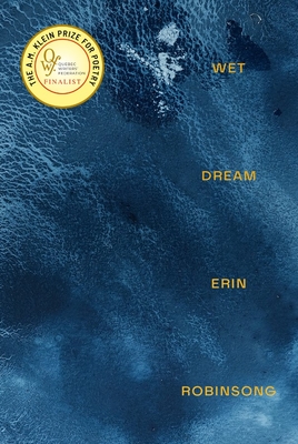 Wet Dream - Robinsong, Erin