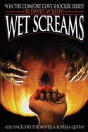 Wet Screams