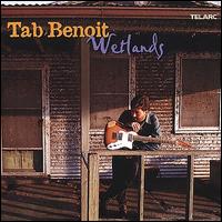 Wetlands - Tab Benoit