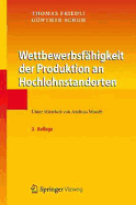 Wettbewerbsfhigkeit der Produktion an Hochlohnstandorten