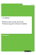 Wettbewerbsvorteile durch die Verbesserung der Software-Usability