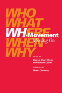 Wh-Movement: Moving on