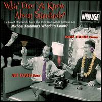 Wha' Do Ya Know About Standards - John Thulin & Jeff Eckels