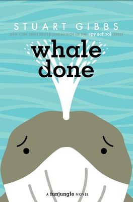Whale Done - Gibbs, Stuart