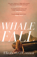 Whale Fall: One of the Observer's Top Ten Debuts of 2024