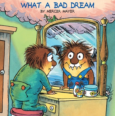 What a Bad Dream (Little Critter) - 