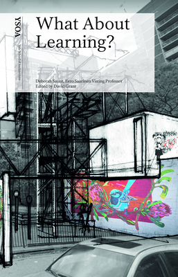 What about Learning - Saunt, Deborah, and Grant, David (Editor), and Salekfard, Saba (Editor)