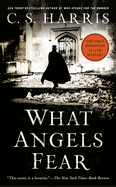 What Angels Fear: A Sebastian St. Cyr Mystery
