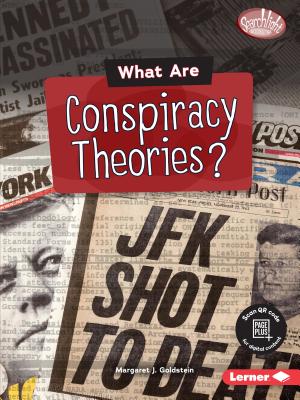 What Are Conspiracy Theories? - Goldstein, Margaret J