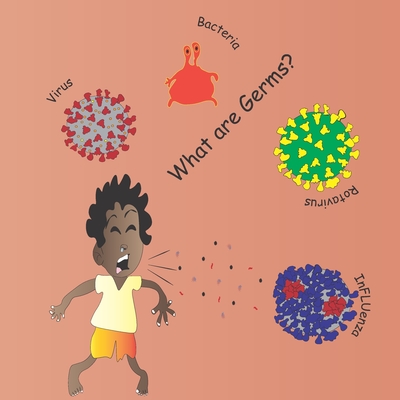 What are Germs? - Jackson, Belinda