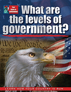 What Are the Levels of Government?