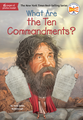 What Are the Ten Commandments? - McDonough, Yona Zeldis, and Who Hq