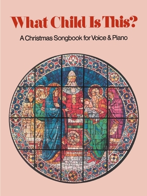 What Child Is This?: Medium Voice - Hal Leonard Corp (Creator), and Neidlinger, William Henry (Editor)