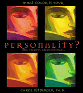 What Color is Your Personality?: Red, Orange, Yellow, Green