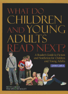 What Do Children and Young Adults Read Next?: 2009-2011